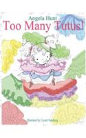 Too Many Tutus