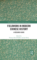 Fieldwork in Modern Chinese History