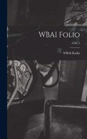 WBAI Folio; 4 no. 2