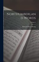 Northumberland Words; Volume 2
