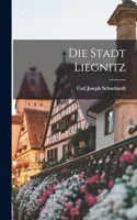 Stadt Liegnitz