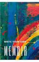 Write Your Own Memoir
