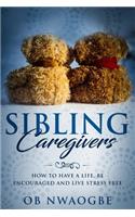 Sibling Caregivers