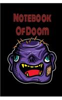 Creepy Notebook - Scary Notebook