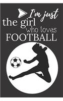 I'm Just the Girl Who Loves Football