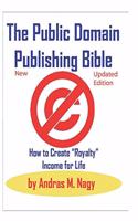 The Public Domain Publishing Bible