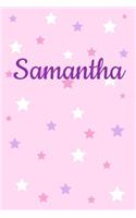 Samantha First Name Personalized Notebook
