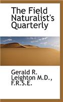 The Field Naturalist's Quarterly: (English)