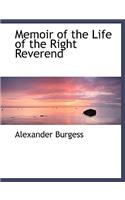 Memoir of the Life of the Right Reverend