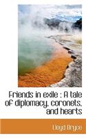 Friends in Exile