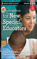 Survival Guide for New Special Educators, Grades K-12