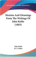Maxims and Gleanings from the Writings of John Keble (1883)