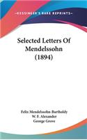 Selected Letters of Mendelssohn (1894)