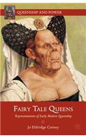 Fairy Tale Queens
