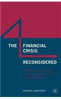 Financial Crisis Reconsidered