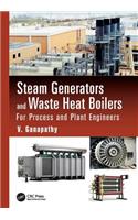 Steam Generators and Waste Heat Boilers