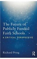 Future of Publicly Funded Faith Schools