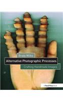 Alternative Photographic Processes