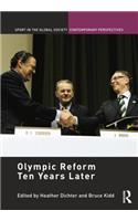 Olympic Reform Ten Years Later