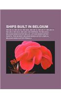Ships Built in Belgium