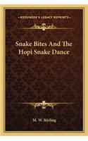 Snake Bites and the Hopi Snake Dance