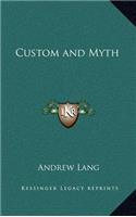 Custom and Myth: (English)