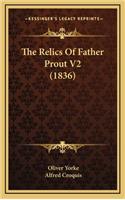 The Relics Of Father Prout V2 (1836)