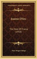 Jeanne D'Arc: The Maid of France (1910)