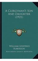 Clergyman's Son and Daughter (1921)