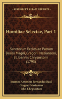 Homiliae Selectae, Part 1