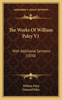The Works Of William Paley V1