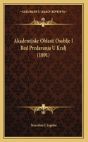 Akademijske Oblasti Osoblje I Red Predavanja U Kralj (1891)