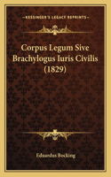 Corpus Legum Sive Brachylogus Iuris Civilis (1829)