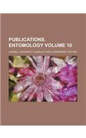 Publications. Entomology Volume 10