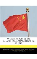 Webster's Guide to Anarchism: Anarchism in China