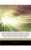 Articles on Phocis, Including: Delphi, Greek National Road 48, List of Settlements in the Phocis Prefecture, Greek National Road 27, Galaxidi, Itea,