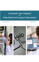 Guide to Computer User Support for Help Desk and Support Specialists