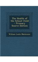 Health of the School Child