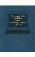 Annuario Della Nobiltà Italiana... - Primary Source Edition