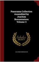 Panorama Collection Assembled by Joachim Bonnemaison Volume 3