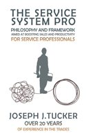 The Service System Pro