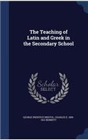 The Teaching of Latin and Greek in the Secondary School