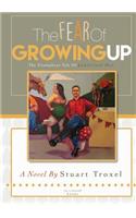 The Fear of Growing Up: (English)