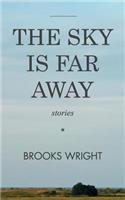 Sky Is Far Away