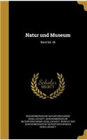 Natur Und Museum; Band Bd. 46