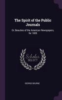 The Spirit of the Public Journals