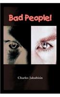 Bad People!: (English)