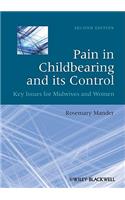 Pain in Childbearing and its Control