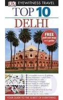 DK Eyewitness Top 10 Travel Guide: Delhi