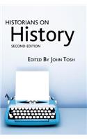 Historians on History